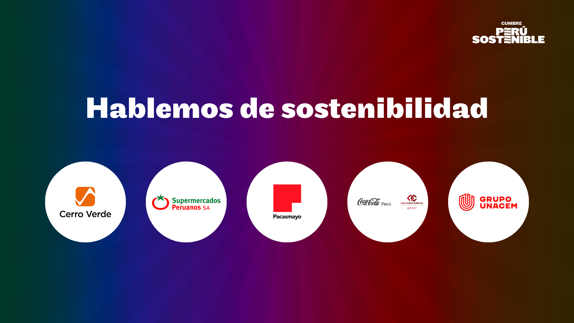 Hablemos de Sostenibilidad: Cerro Verde, SPSA, Pacasmayo, UNACEM y Arca Continental Lindley 🌟