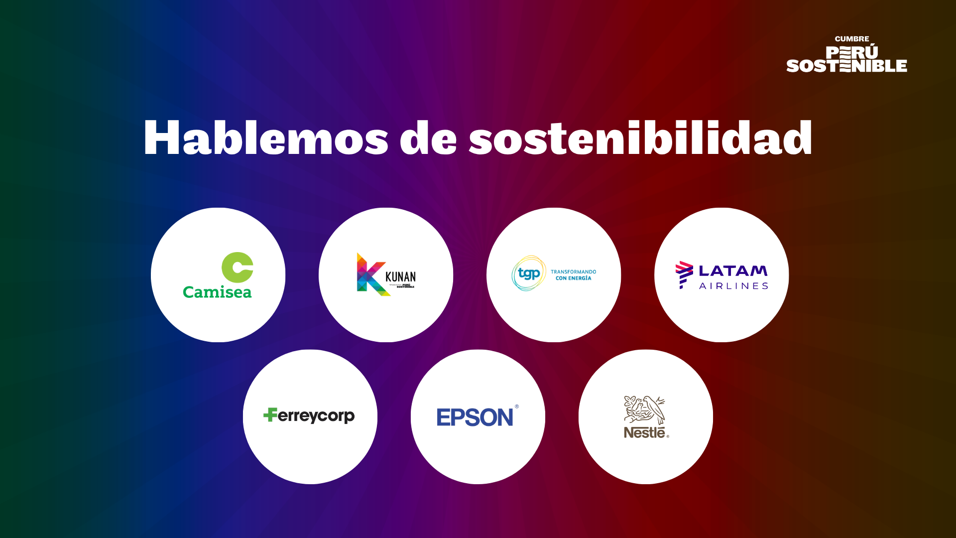 Hablemos de Sostenibilidad: Camisea, Kunan, TGP, LATAM, Ferreycorp, EPSON y Nestlé 🌟